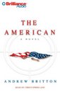 The American (Ryan Kealey, Bk 1) (Audio CD) (Abridged)