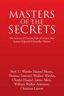 MASTERS OF THE SECRETS  The Science of Getting Rich and Master Key System Expanded Bestseller Version