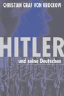 Hitler und seine Deutschen