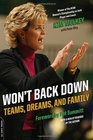 Won't Back Down: Teams, Dreams, and Family