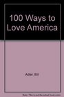 100 Ways to Love America