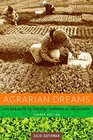Agrarian Dreams The Paradox of Organic Farming in California