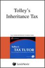 Tolley's Inheritance Tax and Tax Tutor 200910