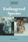 Opposing Viewpoints Digests  Endangered Species
