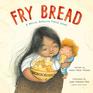 Fry Bread A Native American Family Story