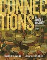 Connections A World History Volume 1 Plus NEW MyHistoryLab for World History