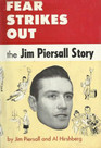 Fear Strikes Out The Jim Piersall Story