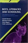 Boys Literacies and Schooling The Dangerous Territories of GenderBased Literacy Reform