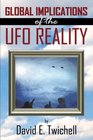 Global Implications of the UFO Reality