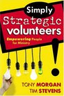 Simply Strategic Volunteers Empowering People For Ministry