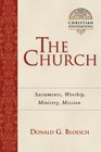 The Church Sacraments Worship Ministry Mission