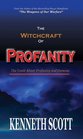 The Witchcraft of Profanity
