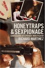 Honeytraps  Sexpionage Confessions of a Private Investigator