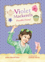 Violet Mackerel's Possible Friend