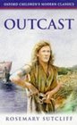Outcast (Oxford Children's Modern Classics)