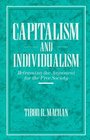 Capitalism and Individualism: Reframing the Argument for a Free Society