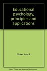Educational psychology principles and applications