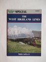Railway World Special West Highland Lines
