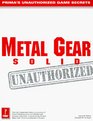 Metal Gear Solid  Prima's Unauthorized Game Secrets