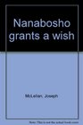 Nanabosho grants a wish