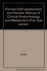Manual of Clinical Endocrinology and Metabolism
