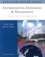 Environmental Economics  Management Theory Policy and Applications Adoption Review Guide
