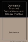 Ophthalmic Assistant Fundamentals and Clinical Practice
