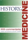 History of Medicine With Commentaries