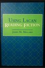 Using Lacan Reading Fiction