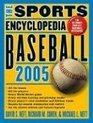 The Sports Encyclopedia Baseball 2005