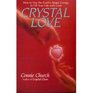 Crystal Love : How to Use the Earth's Magic Energy to Fill Your Life with Love