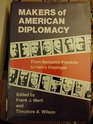 Makers of American diplomacy