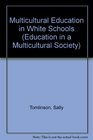 Multicultural Education in White Schools