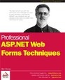 Professional ASPNET Web Forms Techniques