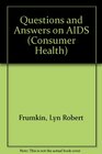 Questions  Answers on AIDS