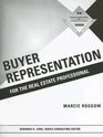 Buyer Representation for teh Real Estate Professional