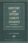 Directors' and Officers' Liability Insurance A Guide to International Practice Second Edition