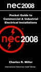 National Electrical Code 2008 Pocket Guide to Commercial and Industrial Electrical Installations  Commercial and Industrial