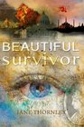 Beautiful Survivor (Crime by Design) (Volume 3)