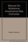 Manual De Modismos Americanos Mas Comunes