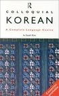 Colloquial Korean A Complete Language Course