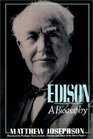 Edison  A Biography