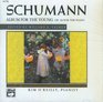Schumann  Album for the Young Op 68