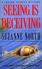 Seeing Is Deceiving (Phoebe Fairfax Mystery)