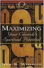 Maximizing Your Church's Spiritual Potential