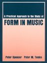 Practical Approach to the Study of Form in Music