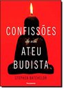 Confisses de Um Ateu Budista