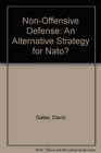 NonOffensive Defense An Alternative Strategy for Nato