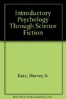 Introductory Psychology Through Science Fiction