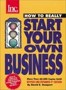 How to Really Start Your Own Business Fourth Edition